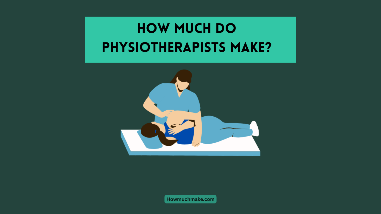 How Much Do Physiotherapists Make how-much-do-physiotherapists-make